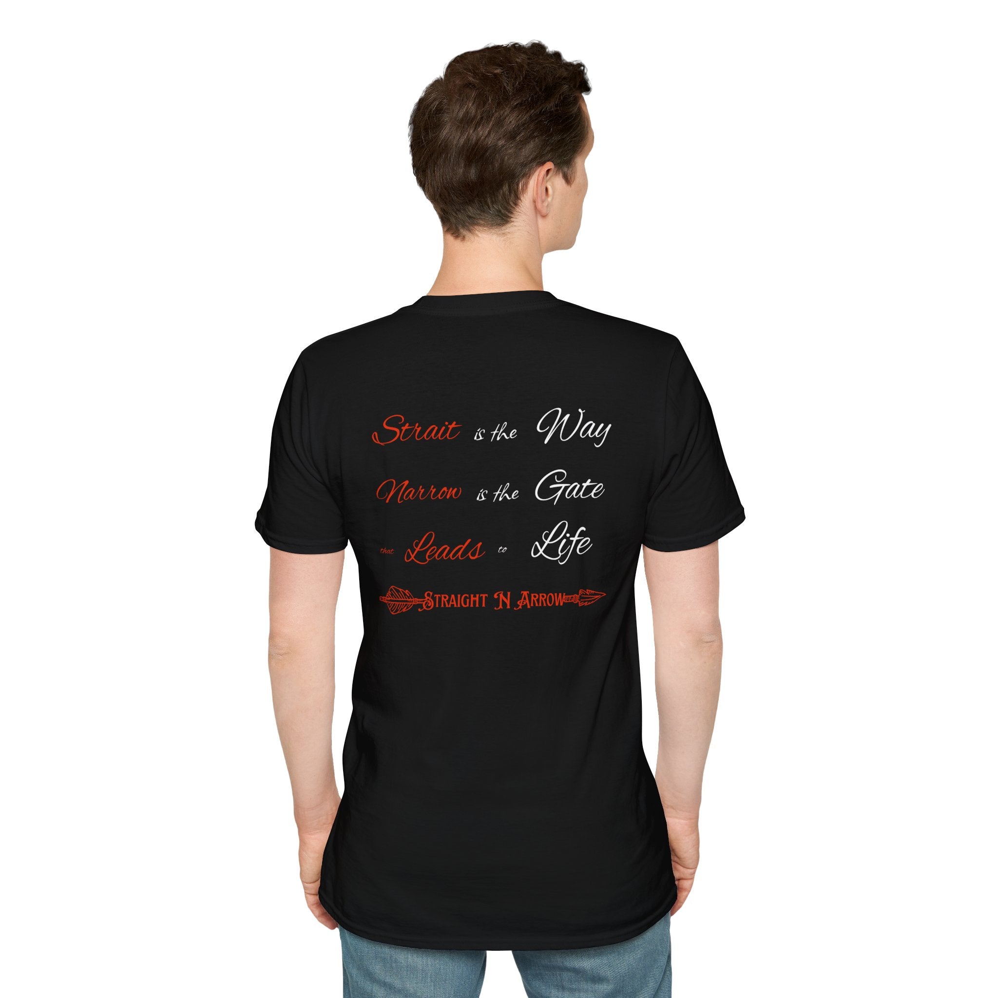 Strait is the Way Shirt